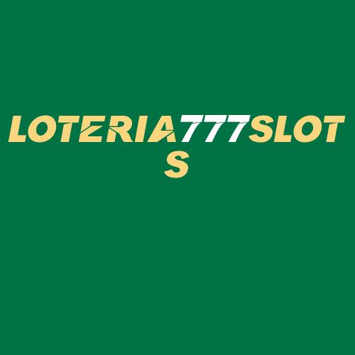 Logo da LOTERIA777SLOTS